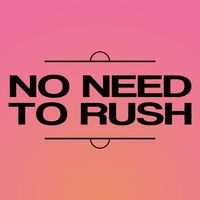 Outer Circle - No Need To Rush