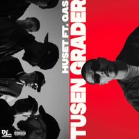 Huset - Tusen Grader (Explicit)