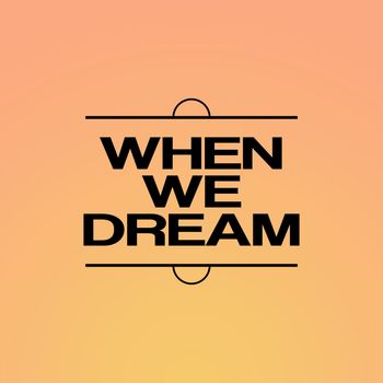 Outer Circle - When We Dream