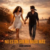 David Cordero - No Es Un Sueño Nada Más