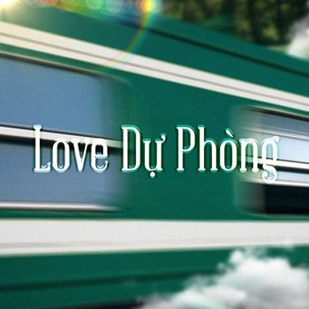 HOWL - LOVE DỰ PHÒNG