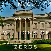 MC Serch - Millions of Zeros (Explicit)