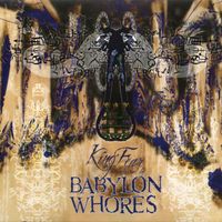 Babylon Whores - King Fear