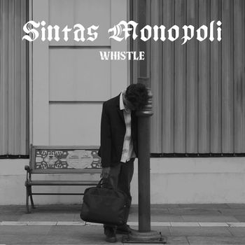 WHISTLE - Sintas Monopoli