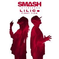 Smash Into Pieces & LiLiCo - First Time (Japan Edition)