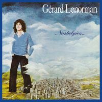 Gérard Lenorman - Nostalgies (2023 Remaster)