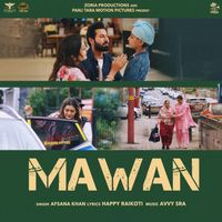 Afsana Khan - Mawan