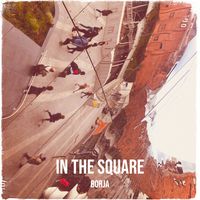 Borja - In the Square