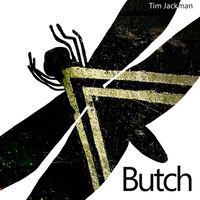 Tim Jackman - Butch