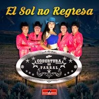 Cobertura de Parral - El Sol No Regresa
