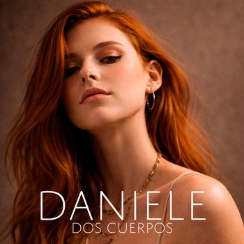 DANIELE - Dos Cuerpos