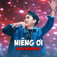 Hoon - Niêng Ơi (MK Vinahouse [Explicit])