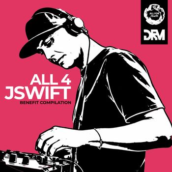 Various Artists - All 4 JSwift (Explicit)