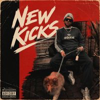 GSD - New Kicks (Explicit)