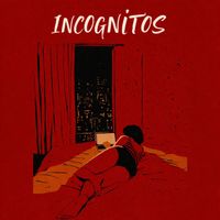KND - INCOGNITOS (Explicit)