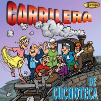 Castañeda y Alvarez - Carrilera de Cuchoteca