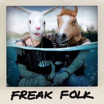 Various Artists - Freak Folk