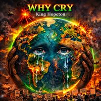 King Hopeton - Why Cry