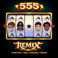Young Soul - 555 (Remix [Explicit])