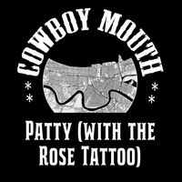 Cowboy Mouth - Patty (With The Rose Tattoo)