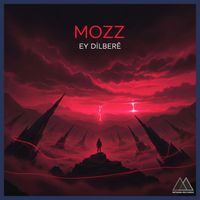 Mozz - Ey Dilberê