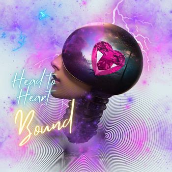 Bound - Head to Heart