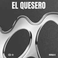 fatulo X - El quesero