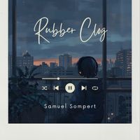 Samuel Sompert - Rubber Clog