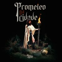 LAW - Prometeo na cidade