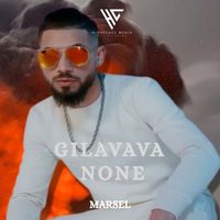Marsel - Gilavava none