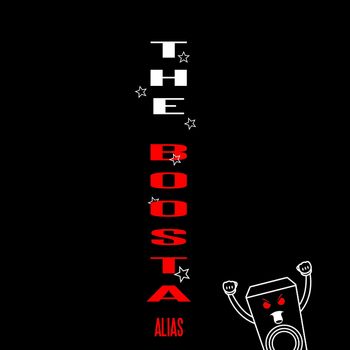 ALIAS - THE BOOSTA