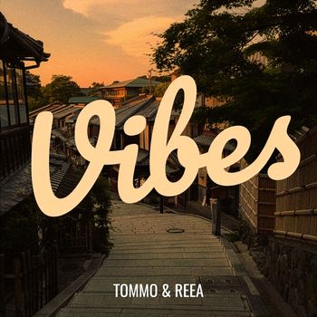 Tommo - Vibes