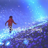 Chan Chan - Breath of Spring