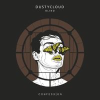 Dustycloud - Blind