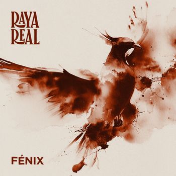Raya Real - Fénix (Versión Rumba)