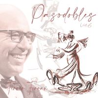FERRER FERRAN - Pasodobles, Vol. 6