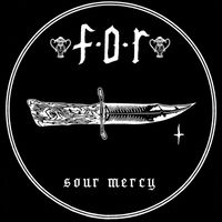 Flowers Of Rust - Sour Mercy