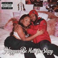 Tiffany - Niggas Be Mad (Explicit)