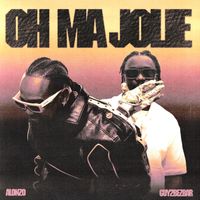 Alonzo, Guy2Bezbar - Oh Ma Jolie (Explicit)