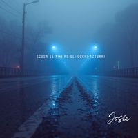 Josie - Scusa se non ho gli occhi azzurri
