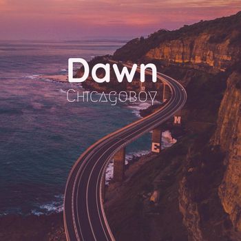 Chicagoboy - Dawn