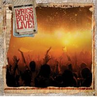 Lyrics Born - Overnite Encore: Lyrics Born Live (Explicit)