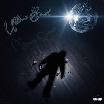 Dreamer - Ultimo Baile (Explicit)