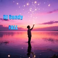 Dj Sandy - Fall