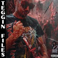 Peter - TEGGIN FILES (Explicit)