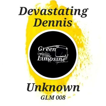 Devastating Dennis - Unknown