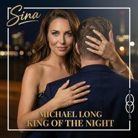 Sina - Michael Long - King of the Night