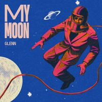 Glenn - My moon