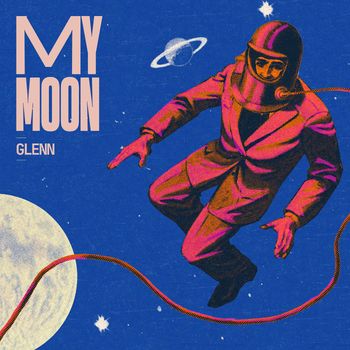 Glenn - My moon
