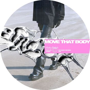 Matty Ralph - Move That Body